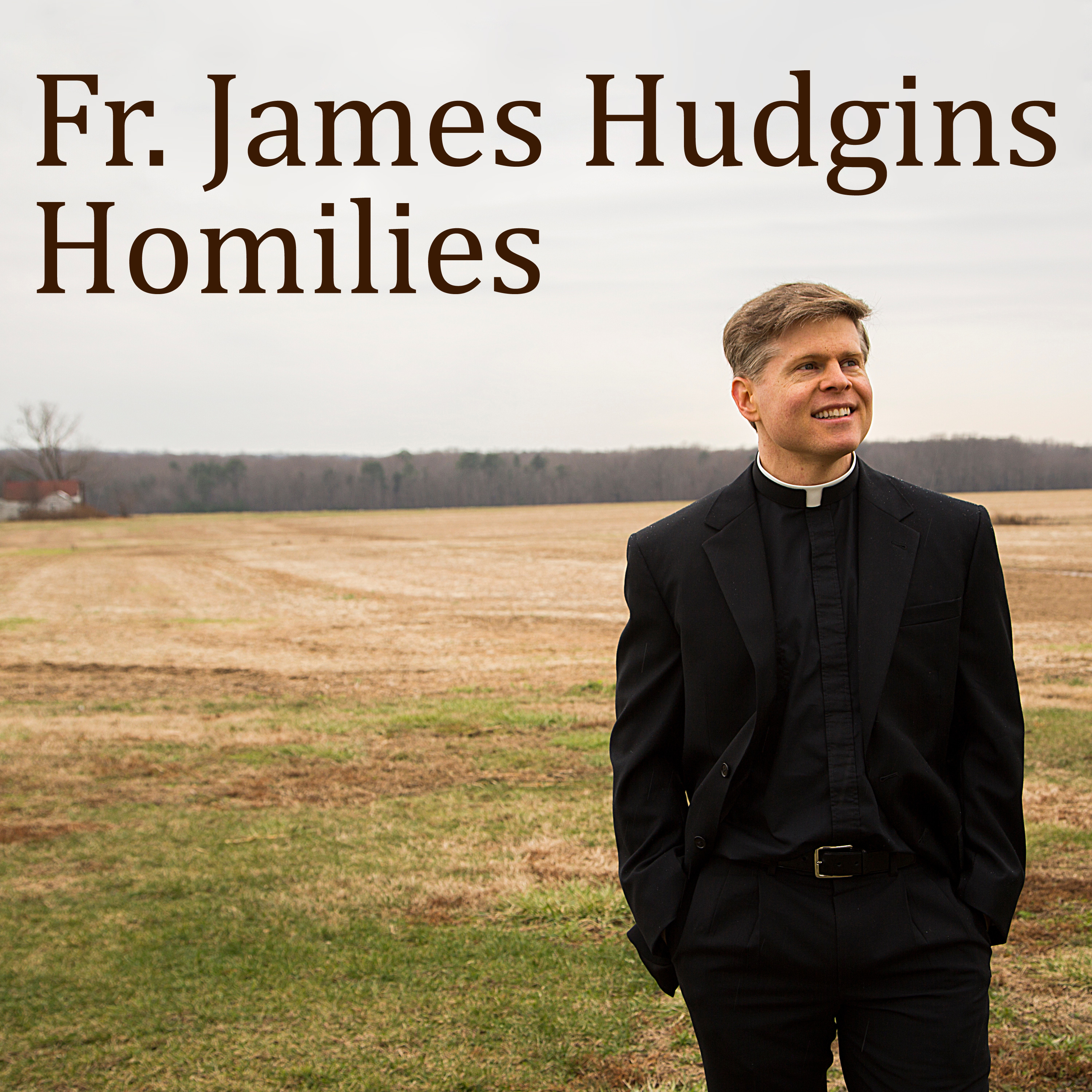 Father Hudgins' Homilies