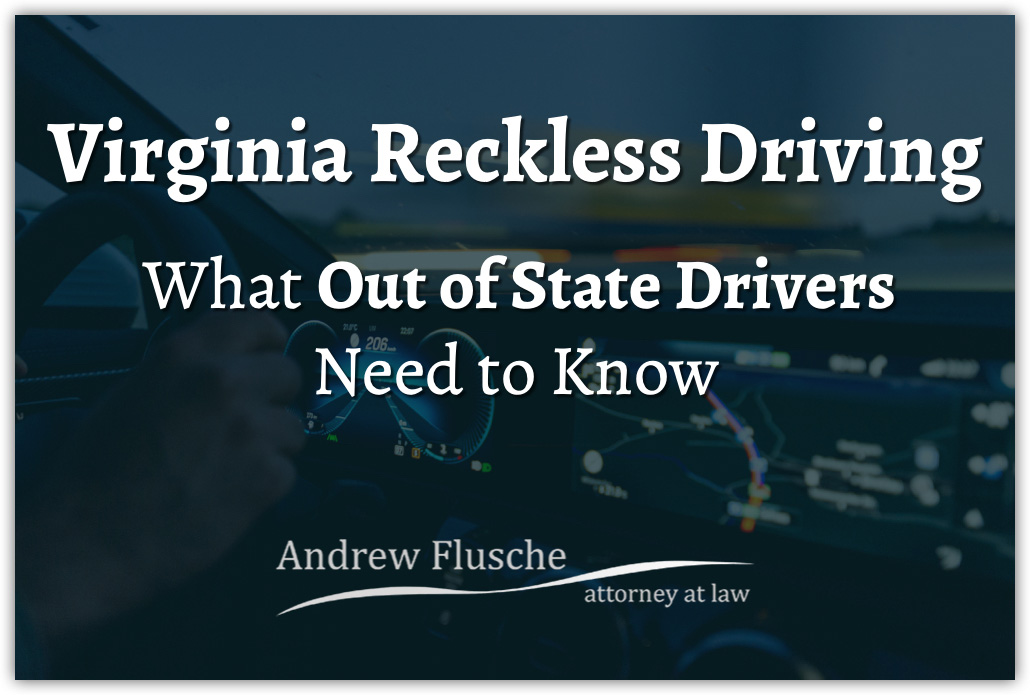 reckless driving virginia out of state