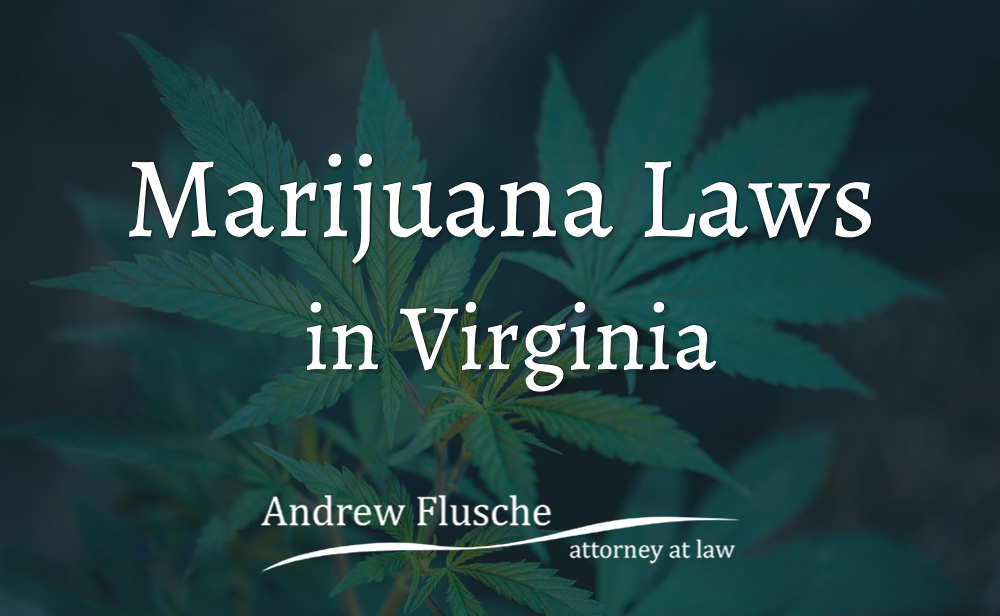 Virginia Marijuana Laws