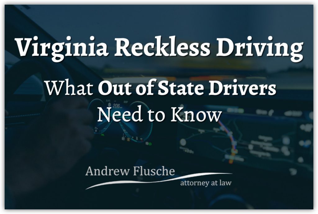 reckless driving virginia out of state
