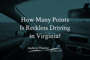 reckless driving points Virginia