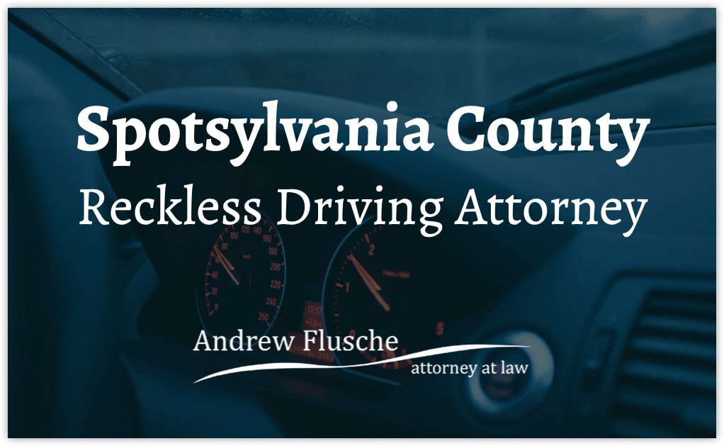 spotsylvania county reckless driving lawyer